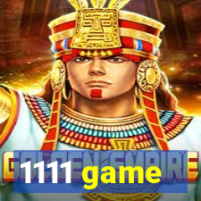 1111 game